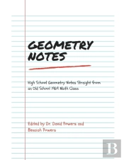 Geometry Notes- High School Geometry Notes Straight From An Old School 1969 Math Class