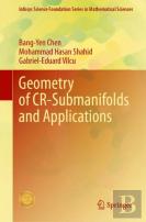 Geometry Of Cr-Submanifolds And Applications