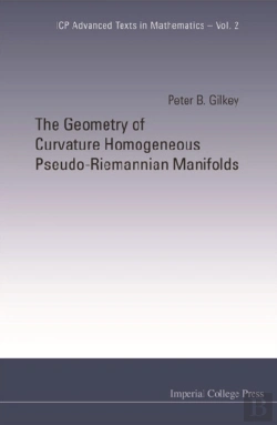 Bertrand.pt - Geometry Of Curvature Homogeneous Pseudo-Riemannian Manifolds, The