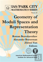 Geometry Of Moduli Spaces And Representation Theory