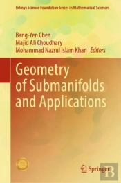 Geometry Of Submanifolds And Applications