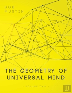 Bertrand.pt - Geometry Of Universal Mind - Volume 2