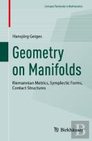 Geometry On Manifolds