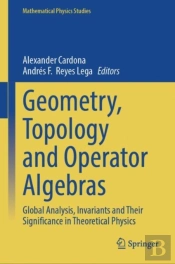 Geometry, Topology And Operator Algebras