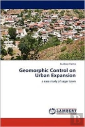 Geomorphic Control On Urban Expansion