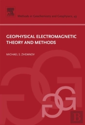 Geophysical Electromagnetic Theory And Methods
