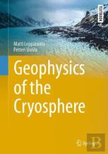 Geophysics Of The Cryosphere