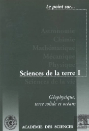 Geophysique ; Terre Solide Et Oceans ; Sciences De La Terre T.1