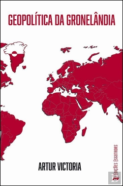 Bertrand.pt - Geopolítica da Gronelândia