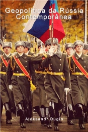 Geopolítica da Rússia Contemporânea
