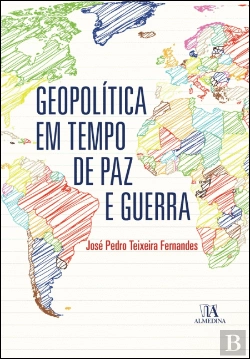Bertrand.pt - Geopolítica em Tempo de Paz e Guerra