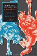 Geopolitical Conflict In The Wolf World
