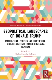Geopolitical Landscapes Of Donald Trump