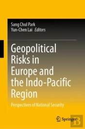 Geopolitical Risks In Europe And The Indo-Pacific Region