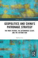 Geopolitics And China'S Patronage Strategy