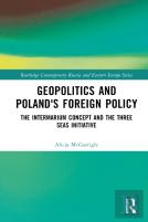 Geopolitics And Poland'S Foreign Policy