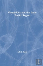 Geopolitics And The Indo-Pacific Region