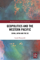 Geopolitics And The Western Pacific