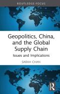 Geopolitics, China And The Global Supply Chain
