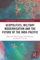 Geopolitics, Military Modernisation And The Future Of The Indo-Pacific