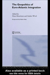 Geopolitics Of Euro-Atlantic Integration
