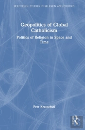Geopolitics Of Global Catholicism