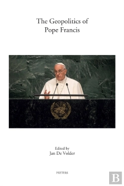 Bertrand.pt - Geopolitics Of Pope Francis