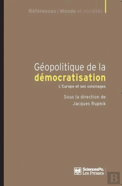 Bertrand.pt - Géopolitique De La Démocratisation ; L'Europe Et Ses Voisinages