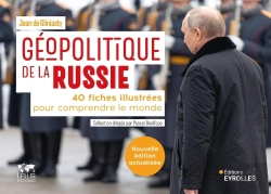 Bertrand.pt - Géopolitique De La Russie : 40 Fiches Illustrées Pour Comprendre Le Monde