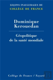 Géopolitique De La Santé Mondiale