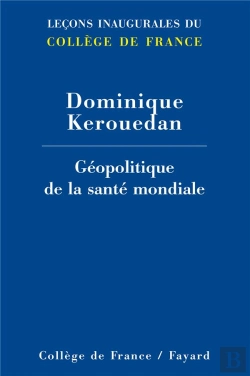 Bertrand.pt - Géopolitique De La Santé Mondiale