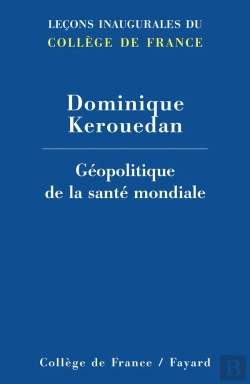 Bertrand.pt - Géopolitique De La Santé Mondiale
