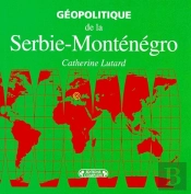 Géopolitique De La Serbie Et Du Montenegro