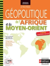 Géopolitique De L'Afrique Et Du Moyen Orient (4e Édition)
