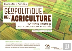 Bertrand.pt - Géopolitique De L'Agriculture : 40 Fiches Illustrées Pour Comprendre Le Monde