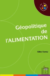 Geopolitique De L'Alimentation