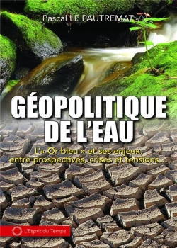 Bertrand.pt - Géopolitique De L'Eau ; L'