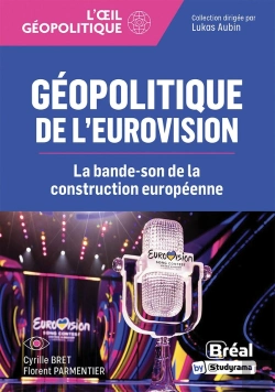 Bertrand.pt - Géopolitique De L'Eurovision : Le Miroir Déformant De L'Identité Européenne