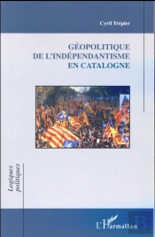 Géopolitique De L'Indépendantisme En Catalogue