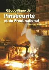 Géopolitique De L'Insécurite Et Du Front National