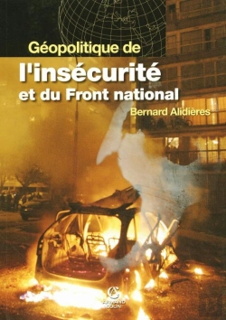 Bertrand.pt - Géopolitique De L'Insécurite Et Du Front National