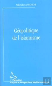 Geopolitique De L'Islamisme