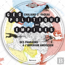 Bertrand.pt - Géopolitique Des Empires ; Des Pharaons À L'Impérium Américain