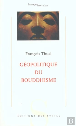 Bertrand.pt - Géopolitique Du Bouddhisme