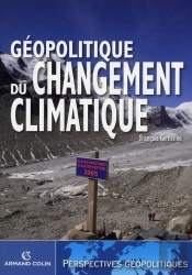 Géopolitique Du Changement Climatique