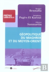 Géopolitique Du Maghreb Et Du Moyen-Orient