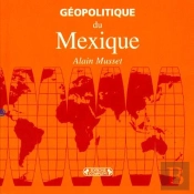 Geopolitique Du Mexique