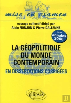 Bertrand.pt - Géopolitique Du Monde Contemporain ; Dissertations Corrigées ; Prépas Ecs 2e Année
