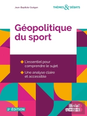 Géopolitique Du Sport : Une Autre Explication Du Monde