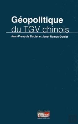 Bertrand.pt - Géopolitique Du Tgv Chinois